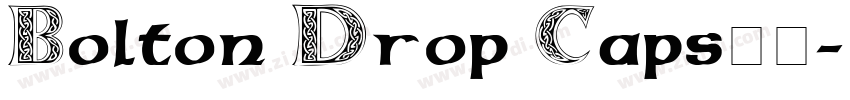 Bolton Drop Caps字体字体转换